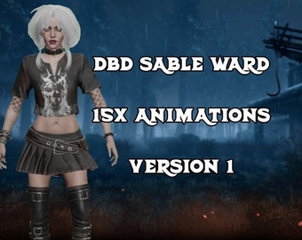 D B D Sable Ward Animation Paket (Version 1)