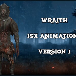 Puede incluir: Una ilustración digital de una figura monstruosa y sangrienta con el texto "Wraith 1SX Animations Version 1" en blanco.
