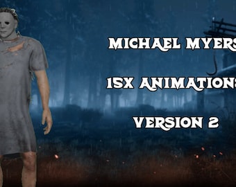 D B D Michael Myers Animation Package (Version 2)