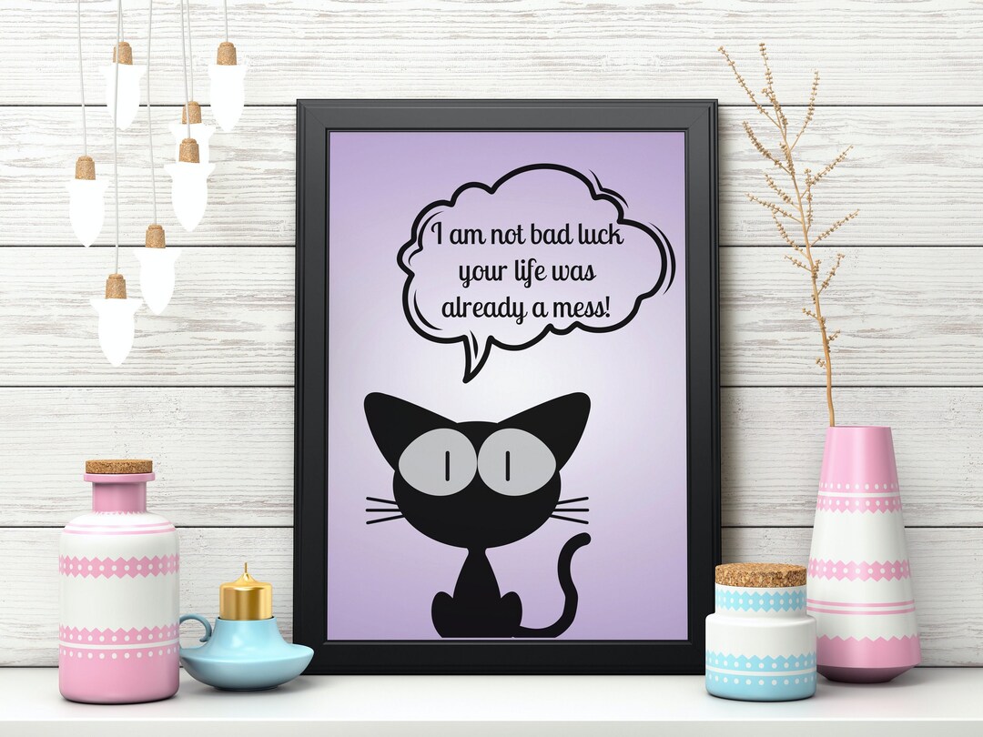 Black Cat Funny Printable Wall Art, Cat Print Digital Download, Lucky