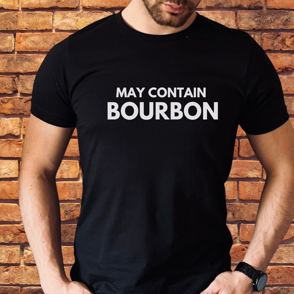 Funny Bourbon Shirt Etsy