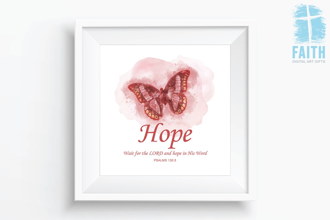 Women’s Christian Faith Butterfly Bible Verse - Hope – Psalms 130:5 ...