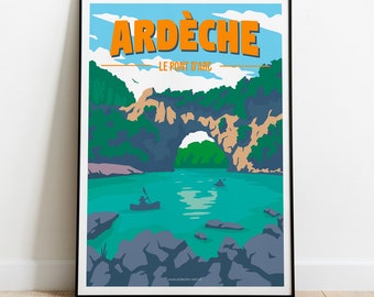 Le Pont d'Arc - Affiche Rétro Ardèche