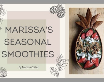 Smoothie Recipes EBook - Marissa's Seasonal Smoothies