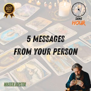 Psychic Love Tarot Reading: 5 Messages from Your Person