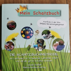 Portfolio in the day care center - a matter close to the heart - the practical book