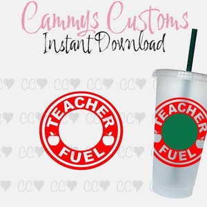 Cold Cup Teacher Fuel SVG Ring | Teacher SVG | Instant Download | Back to School 24oz Cup | Cold Cup Logo Ring | Perfect Teacher Gift