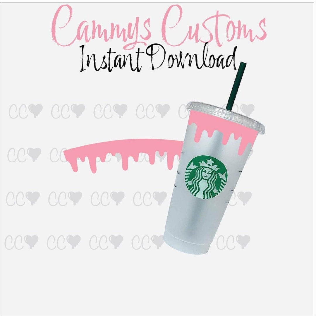 Starbucks Drip SVG Instant Download Drip Wrap Starbucks Cold Cup
