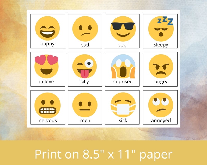 May include: A printable sheet of 12 yellow emoji faces with different expressions, such as happy, sad, cool, sleepy, in love, silly, surprised, angry, nervous, meh, sick, and annoyed. The sheet is designed to be printed on 8.5" x 11" paper.