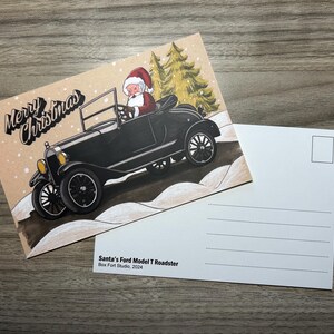 Cartolina "Santa's Model T Roadster" 4" x 6" - Disegnata a mano, Disegno, Regalo, Stampa, Natale, Babbo Natale, Ford, Model T Roadster