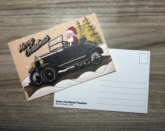 4” x 6” “Santa’s Model T Roadster” Post Card - Hand Drawn, Drawing, Gift, Print, Christmas, Santa, Ford, Model T Roadster
