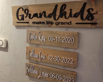 Grandkids make life grand, Grandkids name, Grandkids wall hanging, Grandkids birthdates