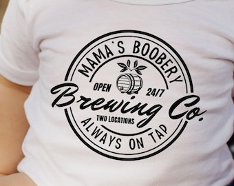 Mama's Boobery Brewing Co. Baby Bodysuit: Always On Tap