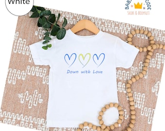 Down With Love Toddler Shirt: Trisomy 21 Bodysuit, Down Syndrome Gift
