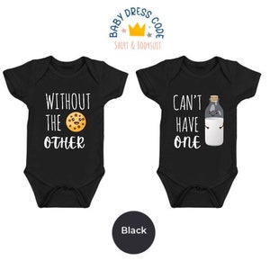 Twin Bodysuit, Can&#39;t Have One-Without The Other Twin Bodysuit, Funny Milk And Cookie Twin Bodysuit, Twins Baby Gift, Twin Matching Bodysuit