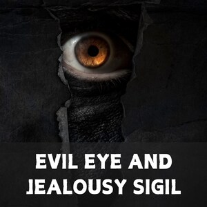 Puede incluir: Un solo ojo amarillo, grande y penetrante, asomando a través de una grieta en una pared oscura y texturizada. El texto "EVIL EYE AND JEALOUSY SIGIL" está debajo del ojo.