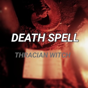 Death Spell - Death Curse - Death Hex - 6 maanden manifestatie - Casting op dezelfde dag (binnen 24 uur)