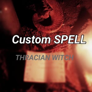 May include: A dark, reddish-toned image featuring the text "Custom SPELL" and "THRACIAN WITCH." A curled horn and an open book are also visible. The overall theme suggests a mystical or occult context.