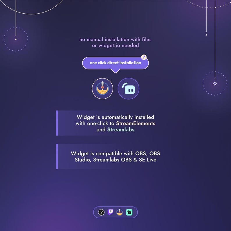 May include: A purple and blue graphic with white text promoting a widget. The text states "no manual installation" and "one click direct installation." The widget is compatible with OBS, OBS Studio, Streamlabs OBS & SE.Live.