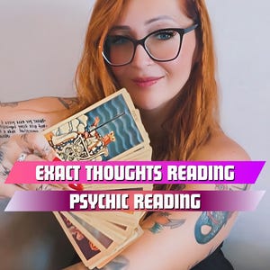 Könnte beinhalten: Eine Frau mit roten Haaren und Brille hält ein Tarotkarten-Deck. Die Karten sind aufgefächert und zeigen Bilder von Menschen und Symbolen. Der Text auf dem Bild lautet "Exact Thoughts Reading Psychic Reading".