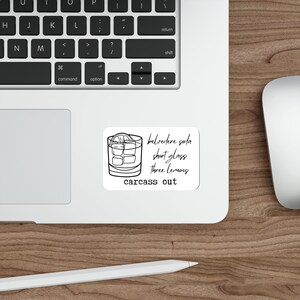 Dorit Carcass Out Drink Order Sticker Sticker