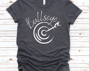 Bullseye Shirt, Axe Throwing, Darts Shirt, Darts Gift, Hunting Shirt, Man hunting shirt, Hunt Shirt, Bullseye, Dart Tournament, Archery Gift