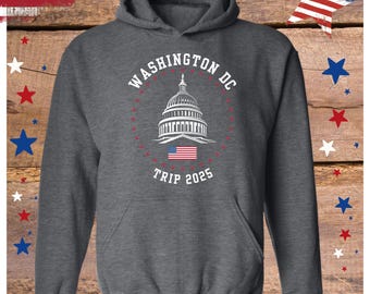 Washington DC Trip 2025, State Capital Tour, White House, Classroom Trip, Family Trip to Washington DD, Class Trip, Souvenir Apparel Top