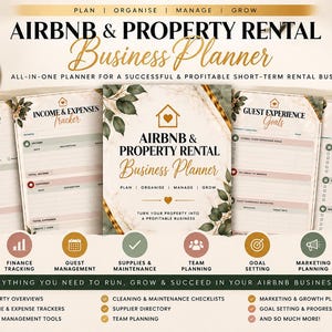 May include: An A4 printable Airbnb and property rental business planner featuring multiple pages including property overview, income and expense tracker, guest experience goals, and cleaning checklists with gold and green botanical accents.