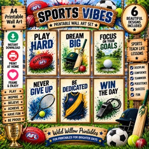 May include: A set of six printable wall art posters titled Sports Vibes featuring sports equipment including a red Sherrin AFL football, cricket bat, golf ball, tennis racket, sports jersey, and whistle with motivational text on a splattered background.
