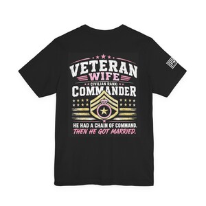 Veteran Wife Civilian Rank Commander Tshirt, Funny Military Spouse Chain of Command Tee