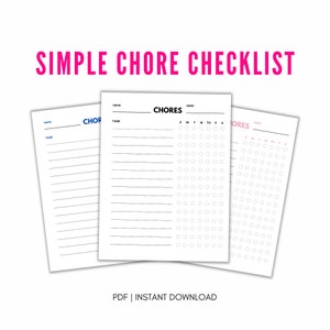 May include: Three white chore checklist templates with black lines and circles for marking tasks. The text "SIMPLE CHORE CHECKLIST" is in pink. The bottom of the image reads "PDF | INSTANT DOWNLOAD".