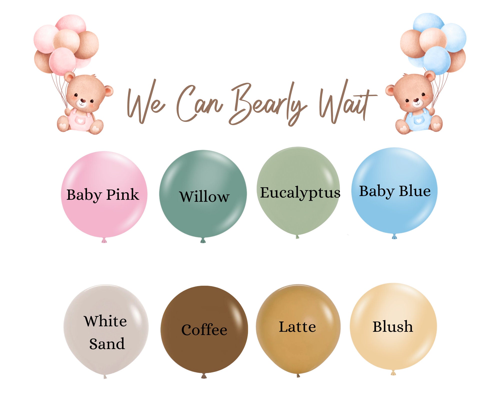 We Can Bearly Wait Baby Shower Balloons Baby Pink Brown Blush Neutral Chocolate Baby Blue Sage Eucalyptus Gender Reveal