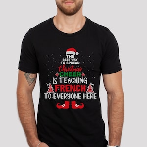 French Teacher Christmas Shirt, French Teacher Shirt, Teacher Christmas Shirt