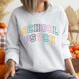 Retro School Psychologist Sweatshirt, School Psych Sweat, School Psychology Sweater, Psych Sweatshirt, Psychology Sweatshirt, Psych Intern