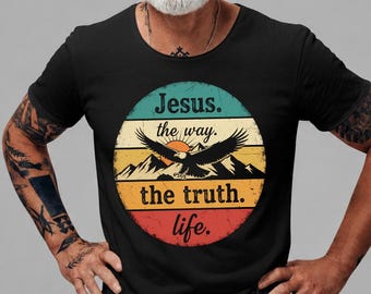 Jesus The Way The Truth Life Shirt, Christian Eagle Graphic Tee, Vintage Faith T-shirt, Religious Gift for Men, Retro Sunset Church Tshirt
