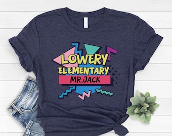 Custom School Name 90s Teacher Shirt, Custom Elementary School Teacher Shirt, School Spirit Shirt, Retro Teacher Shirt, Custom Teacher Gift