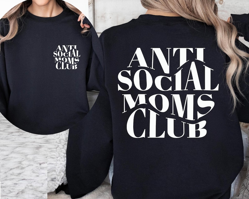 Sudadera del Club de Mamás Antisociales, regalo para el Día de la Madre, suéter para mamá antisocial, sudadera para mamá, suéter para mamá, estampado delantero y trasero. imagen 3