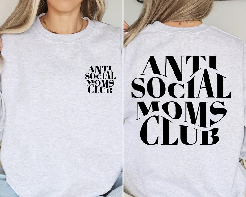 Sudadera del Club de Mamás Antisociales, regalo para el Día de la Madre, suéter para mamá antisocial, sudadera para mamá, suéter para mamá, estampado delantero y trasero. imagen 2