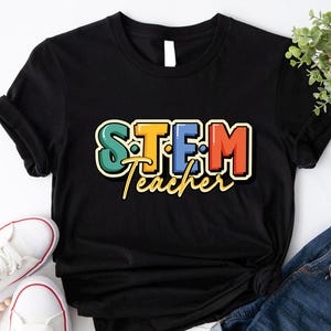 STEM Teacher Shirt, STEM Teacher Gift, Teacher Appreciation Shirt, Engineering Teacher Shirt, Science Teacher Tee, STEM Squad Shirts
