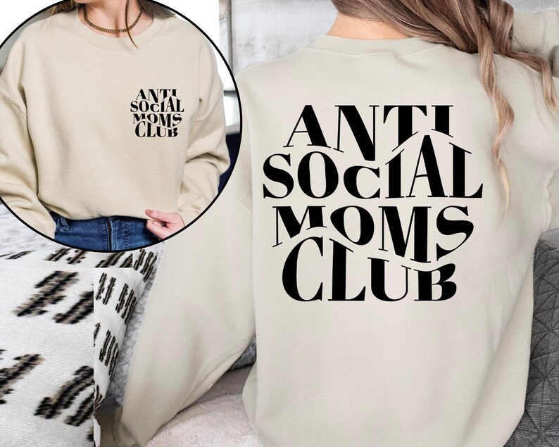 Sudadera del Club de Mamás Antisociales, regalo para el Día de la Madre, suéter para mamá antisocial, sudadera para mamá, suéter para mamá, estampado delantero y trasero. imagen 4
