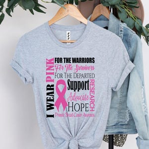 Breast Cancer Awareness Shirt, I Wear Pink Shirt, Cancer Support Shirt, Pink Ribbon Shirt, Cancer Fighter Shirt, Cancer Warrior T-shirt image 5