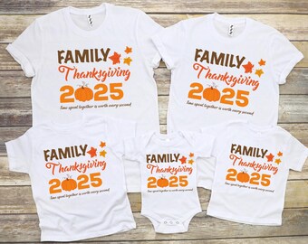 Family Thanksgiving 2025 Shirts, Matching Family Thanksgiving 2025 T-Shirt, Thanksgiving Dinner Shirt, Thanksgiving Family Reunion Shirts