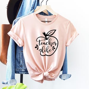Teacher Life Apple Shirt, Back To School Shirt, Preschool Teacher, Grade Teacher Shirt, Teacher Gift, Gift For Teacher, New Teacher Shirt
