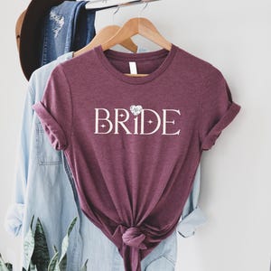Bride Shirt, Bride to Be Shirt, Engagement Shirt, Bachelorette Shirt, Bridal Gift, Wedding Tee, Bride Tee, Future Mrs, Bridal Shower Gift