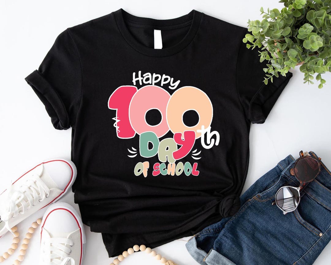 Happy 100th Days of School Shirt, Teacher 100 Days Shirt, 100th Day of ...