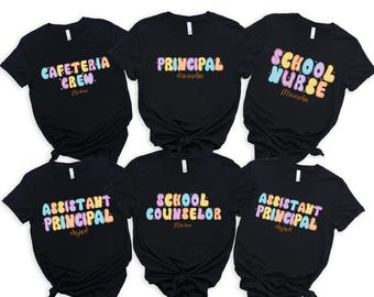Personalized School Staff Shirt, Retro School Staff Tee, School Counselor Tee, Assistant Principal Shirt, School Nurse Shirt, School Crew
