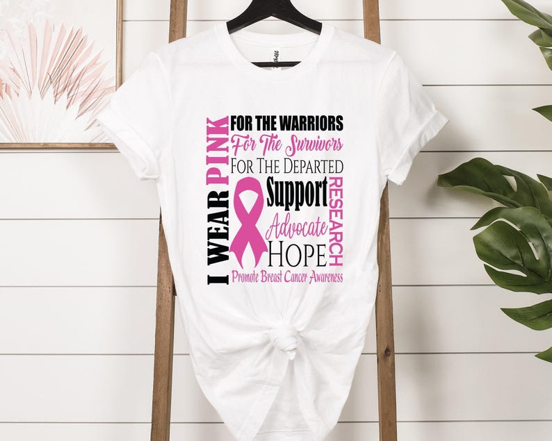 Breast Cancer Awareness Shirt, I Wear Pink Shirt, Cancer Support Shirt, Pink Ribbon Shirt, Cancer Fighter Shirt, Cancer Warrior T-shirt image 3