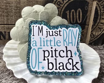 Little Ray of Pitch Black nurse Medical Office Badge Reel