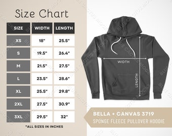 Bella Canvas 3719 Size Chart Sizing Guide for Sponge Fleece Pullover Hoodie JPG Design Template Hooded Sweatshirt Mockup Gallery Photo Etsy