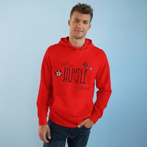 Stay Humble, Hustle Hard Unisex Supply Hoodie